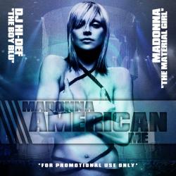 Madonna - American Me