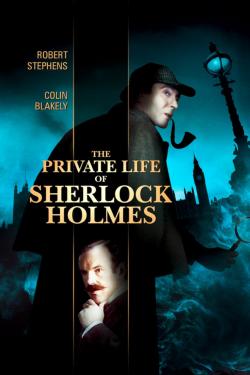     / The Private Life of Sherlock Holmes