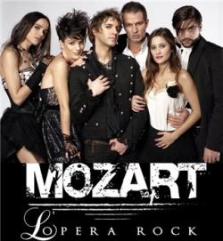. - / Mozart. L'Opera Rock FRA