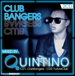 Club Bangers Mixed By Quintino