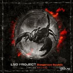 LSD Project - Dangerous Sounds