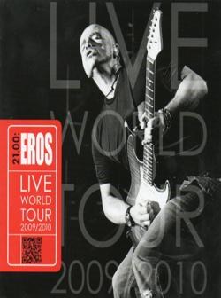 Eros Ramazzotti - Live world Tour 2009-2010