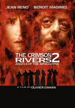   2.   / Crimson Rivers 2: Angels of the Apocalypse