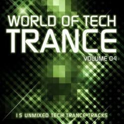 VA - World Of Tech Trance Volume 04