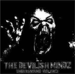 Underground Violence - The Devilish Mindz