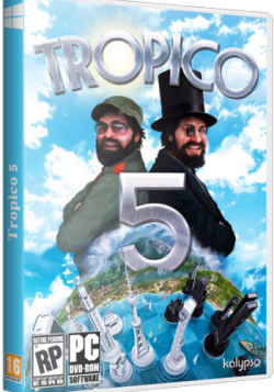 Tropico 5: Steam Special Edition v.1.10 + DLC