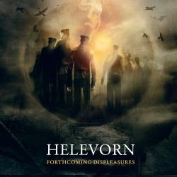 Helevorn - Forthcoming Displeasures