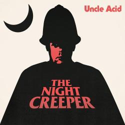 Uncle Acid The Deadbeats - The Night Creeper
