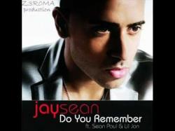 Jay Sean Ft. Sean Paul Lil Jon - Do You Remember