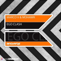 Marco V & Mohawk - Ego Clash