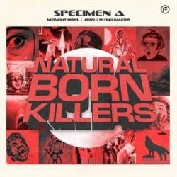 Specimen A - Natural Born Killers EP