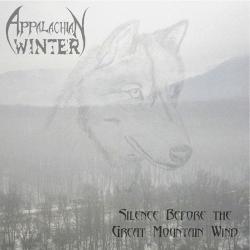 Appalachian Winter - Silence Before The Great Mountain Wind