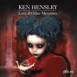 Ken Hensley - Love Other Mysteries