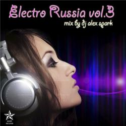 Dj Alex Spark - Electro Russia vol.3