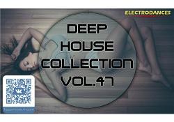 VA - Deep House Collection vol.47