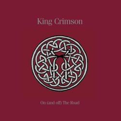 King Crimson - On The Road