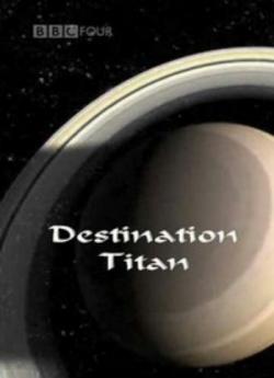 BBC:   -  / Destination Titan VO