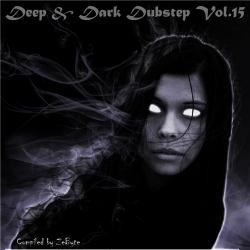 VA - Deep Dark Dubstep Vol.15