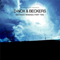 D-Nox & Beckers - Distance Remixes