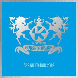 VA - Kontor House Of House: Spring Edition 2012