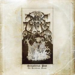 Darkthrone - Sempiternal Past : The Darkthrone Demos