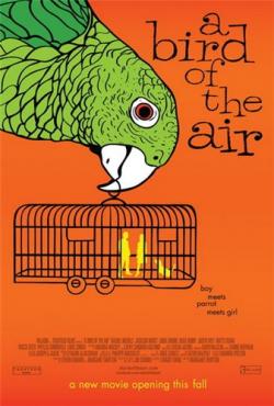 ,    / A Bird of the Air MVO