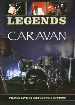 Caravan - Classic Rock Legends