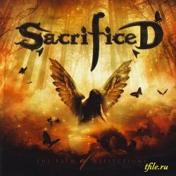 Sacrificed - The Path Of Reflections