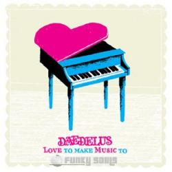 Deadelus - love to make music to