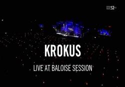 Krokus - Live At Baloise Session