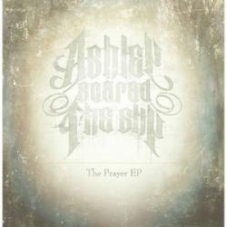 Ashley Scared The Sky The Prayer [EP]