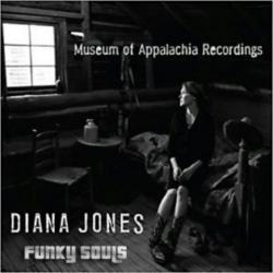 Diana Jones - Museum Of Appalachia Recordings
