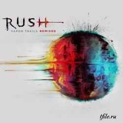 Rush - Vapor Trails Remixed