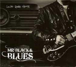 Mr. Black & Blues - Long Road Home