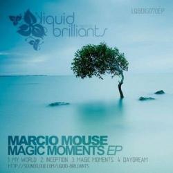 Marcio Mouse - Magic Moments