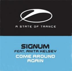 Signum feat. Anita Kelsey - Come Around Again