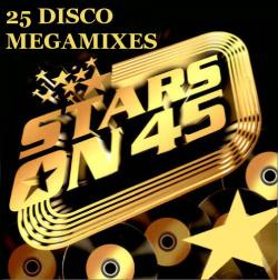 VA - Stars On 45 - 25 Disco MegaMixes