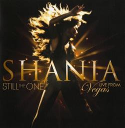 Shania Twain - Still The One Live From Vegas