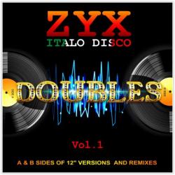 VA - ZYX Italo Disco: Doubles Vol. 1