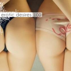 VA - Erotic Desires Volume 100