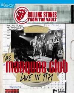 The Rolling Stones - From the Vault: The Marquee - Live in 1971