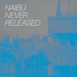 Naibu Never Released