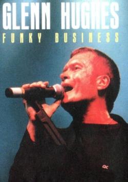 Glenn Hughes-Funky Business (1995, Hard Rock, Funk, DVD-5)