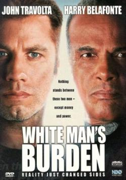    / White Man's Burden VO