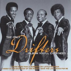 The Drifters - The Only Drifters Album You'll Ever Need