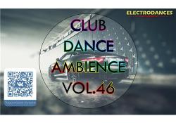 VA - Club Dance Ambience vol.46