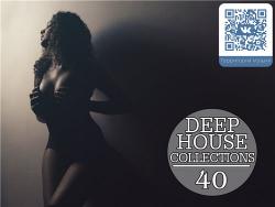 VA - Deep House Collection vol.40
