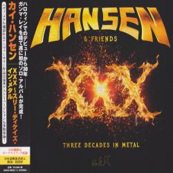Hansen Friends - XXX Three Decades In Metal (2CD Japanese Limited Edition)