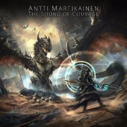Antti Martikainen - The Sound Of Courage
