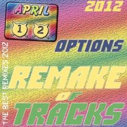 VA - Options Remake of Tracks April 12